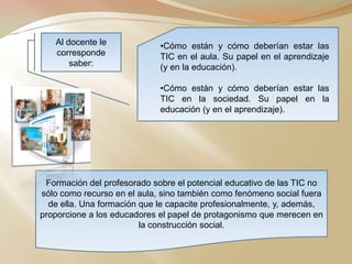 6. ¿Qué ventajas comparativas tiene usar las TIC en el aprendizaje frente a otros medios, materiales o entornos?Fácil acceso a una inmensa fuente de información.