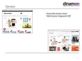 7
Ejemplos
• Desarrollo tienda virtual
• Web Service Integración ERP
 