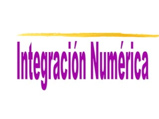 Integración Numérica 