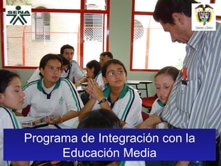 Programa de Integración con la Educación Media 