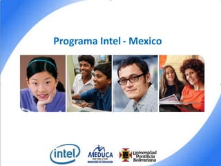 Programa Intel - Mexico

 