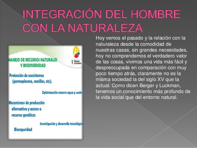 Integracion del hombre con la naturaleza
