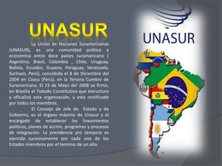 Unasul Integracion latinoamericana | PPTX