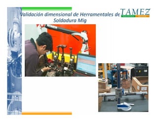 Integracion Tamez Manufactura y Servicios Mexico