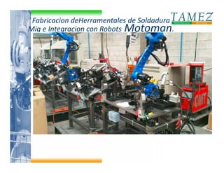 Integracion Tamez Manufactura y Servicios Mexico