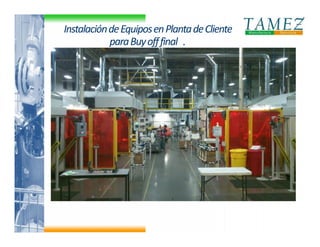 Integracion Tamez Manufactura y Servicios Mexico