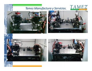 Integracion Tamez Manufactura y Servicios Mexico