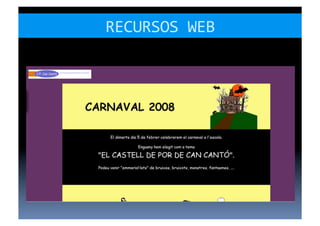 RECURSOS	
  WEB	
  
 