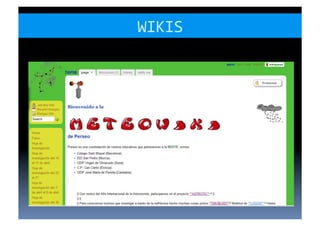 WIKIS	
  
 