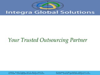 Your Trusted Outsourcing Partner 