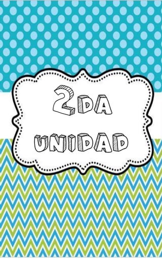 2da
unidad
 