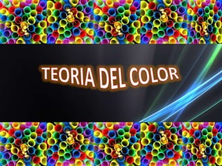 TEORIA DEL COLOR