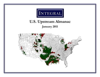 U.S. Upstream Almanac
      January 2011
 
