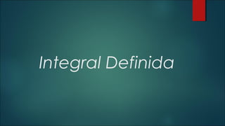 Integral Definida

 