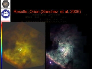 Results: Orion (Sánchez  et al. 2006) 
