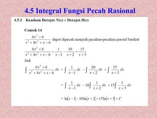 Integrals Rational Form Integral of Rational Functions: Partial Fraction Decomposition and ...