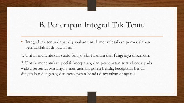Integral Dan Aplikasinya