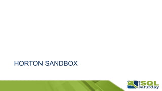 HORTON SANDBOX
 
