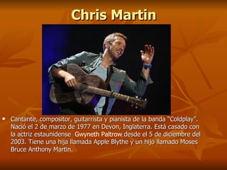 Integrantes de coldplay | PPT