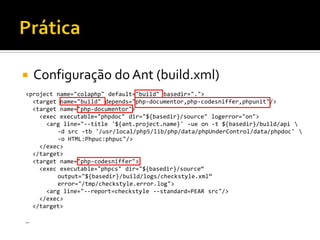 Integração Contínua com CruiseControl e phpUnderControl