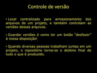  Testes demoramdemais