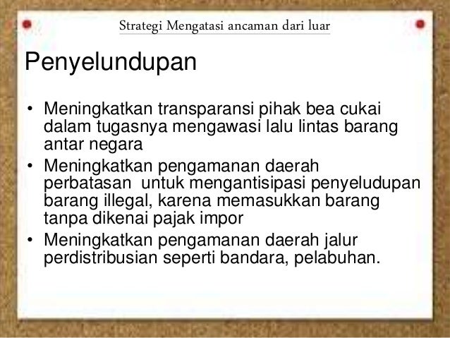 Ancaman Militer Akibatnya Bagi Integrasi Nasional / Peran Serta