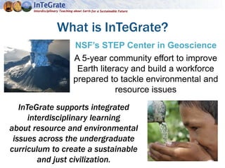 A 5-year community effort to improve
Earth literacy and build a workforce
prepared to tackle environmental and
resource is...