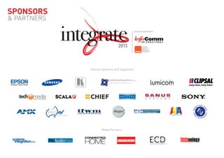 Feature Sponsors and Supporters:
Media Partners:
SPOnSORS
& PARTNERS
 