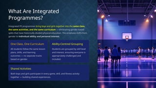 Integrated Programs Boys And Girls In Physical Education Pptx