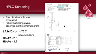 case presentation on diagnosis of beta thalassemia major | PPTX