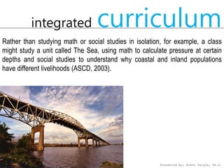 Integrated Curriculum | PDF