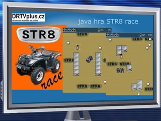 java hra STR8 race 