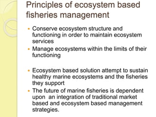Integrated fisheries management i