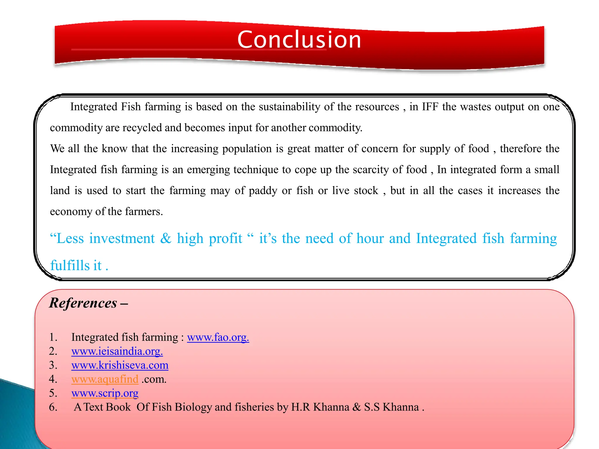 Fish Production Conclusion integratedfishfarming MSC SEM 3 PAPER 4 - (Fish Ecology, Aquaculture ...