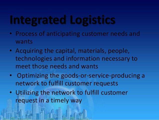 Integrated logistics management