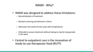 integratedmanagementofacutemalnutritionimam-200725060624.pptx
