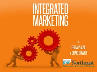 Integrated marketing