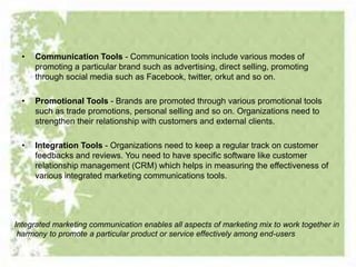 Integrated marketing communication