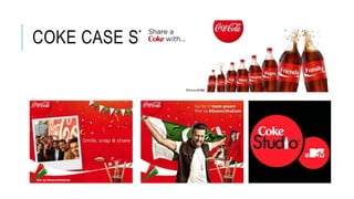 COKE CASE STUDY
 
