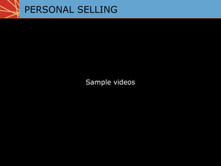 PERSONAL SELLING
 