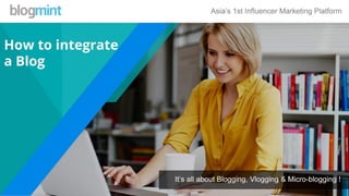 Step By Step Guide: How to integrate a BLOG.