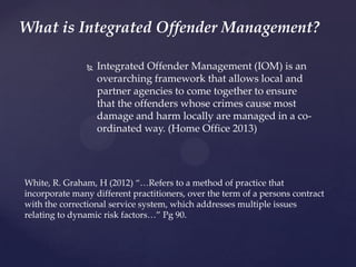 Integrated offender management | PPTX