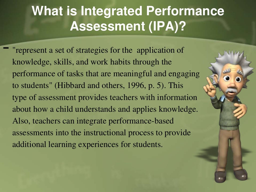 Integrated performance assessment ppt