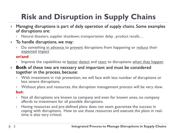 Integrated Process to Manage Disruptions in Supply Chains