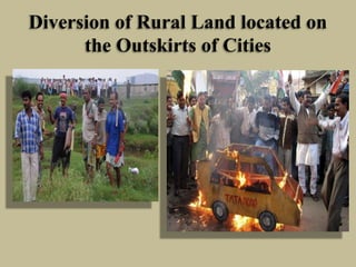 Diversion of Rural Land located on
the Outskirts of Cities

 
