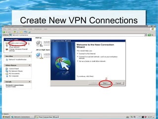 Create New VPN Connections
 