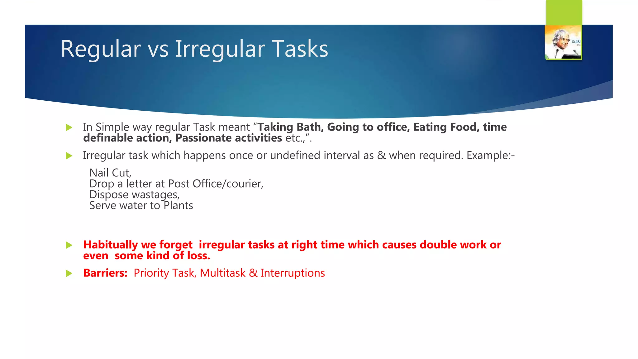 Human Memory Management: Integrate irregular task with regular task | PPT