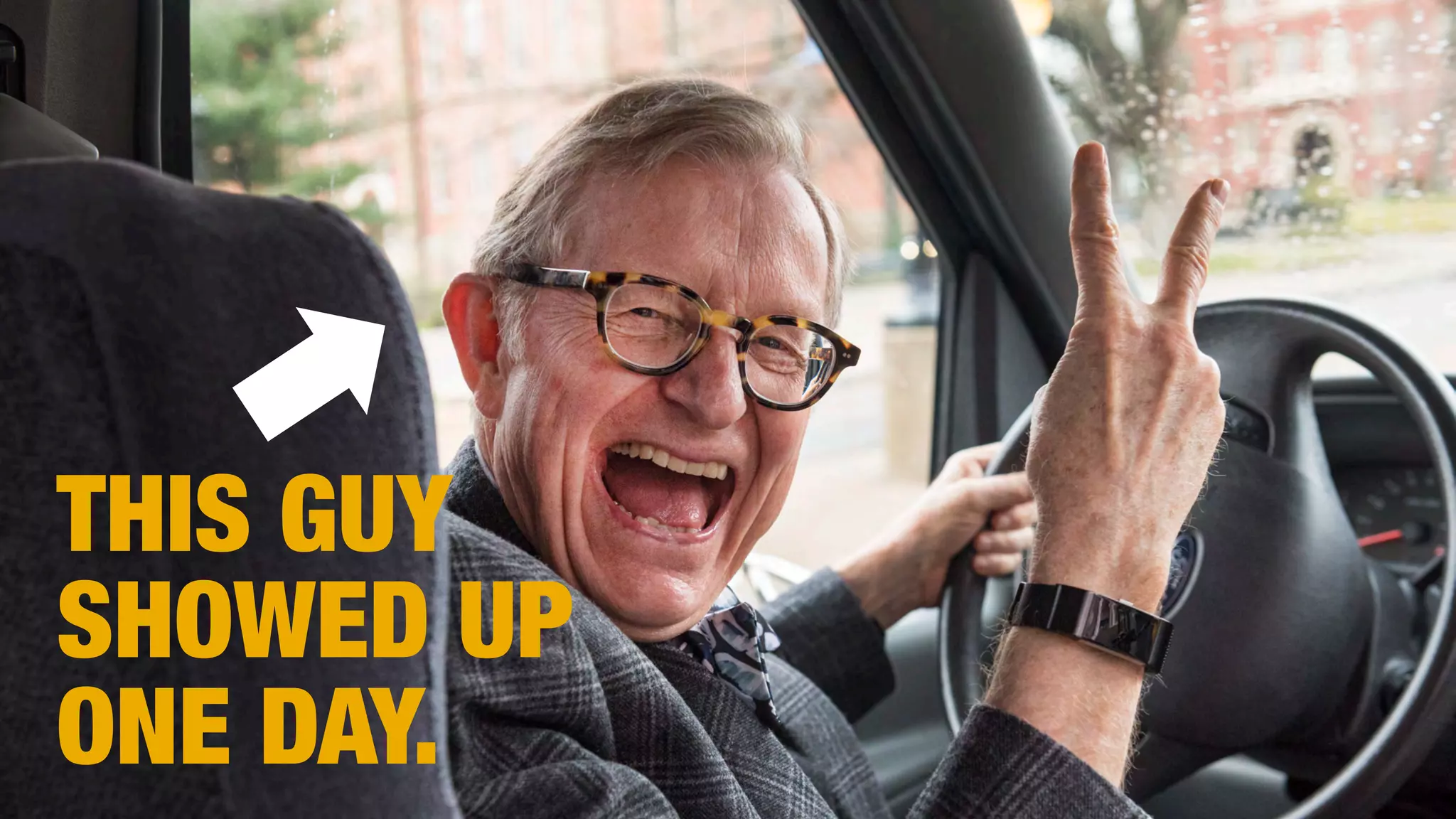 THIS GUY
SHOWED UP
ONE DAY.
 