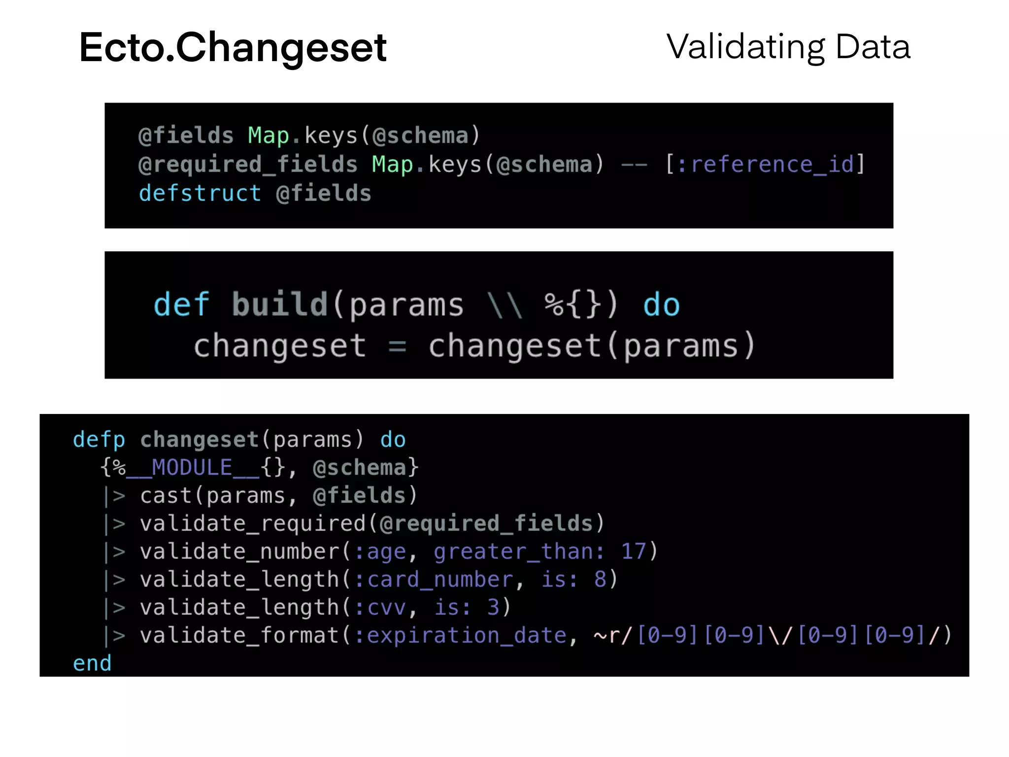 Ecto.Changeset Validating Data
 