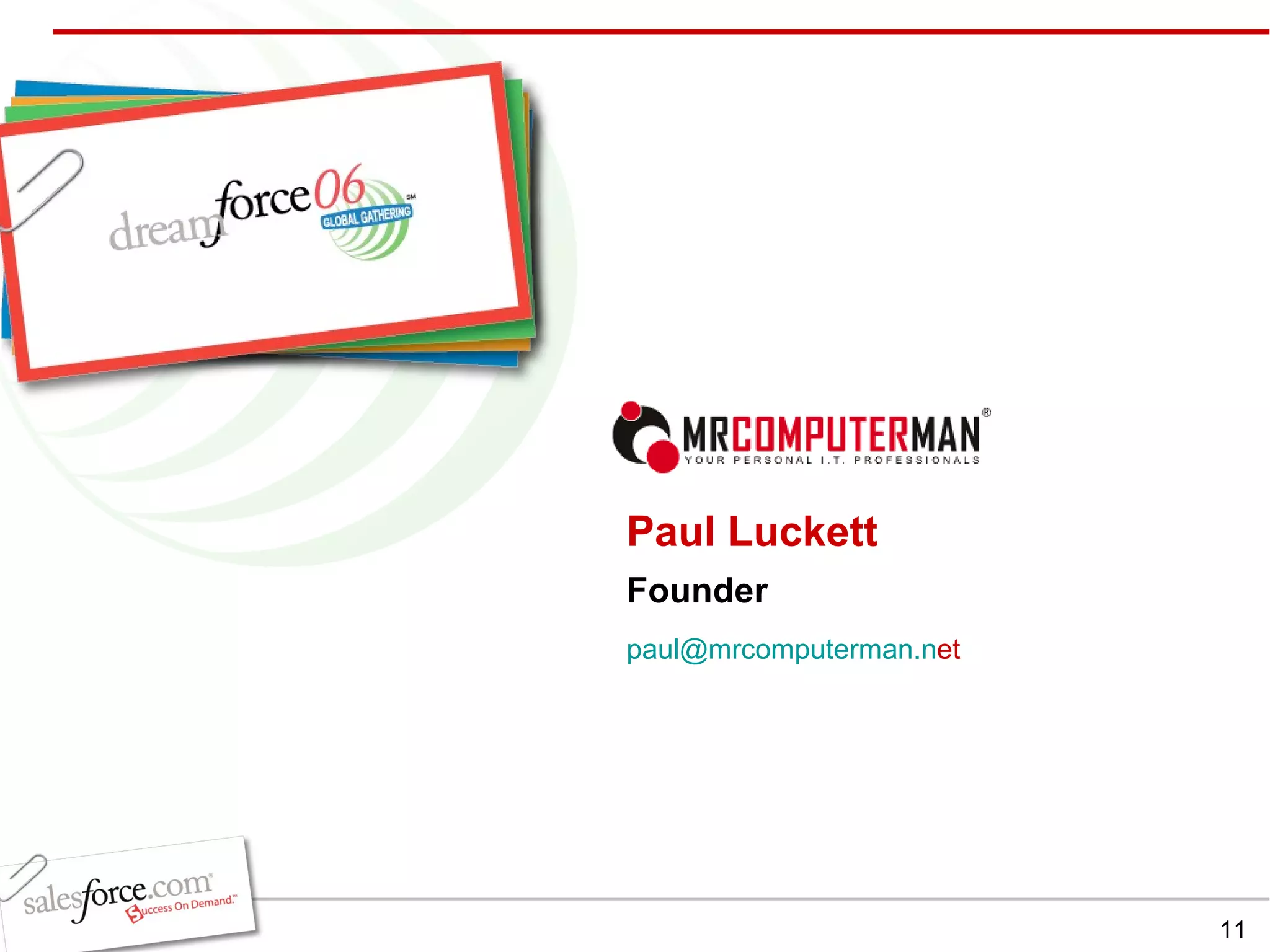 Paul Luckett Founder [email_address] et 